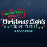 Christmas Lights Drive-Thru Volunteer